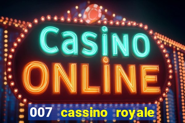 007 cassino royale download dublado 4shared